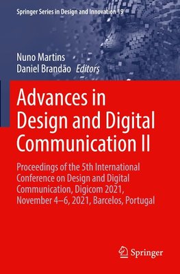 Advances in Design and Digital Communication II