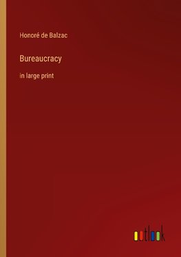 Bureaucracy