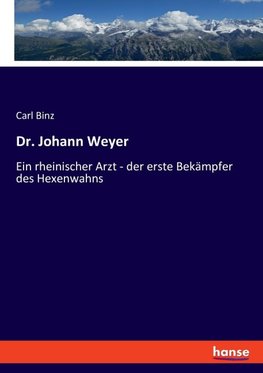 Dr. Johann Weyer