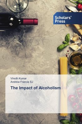 The Impact of Alcoholism