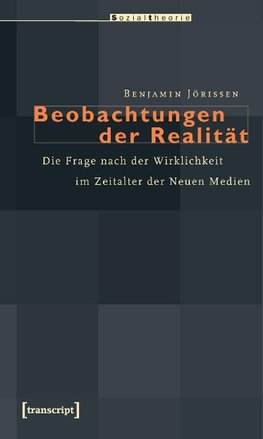 Beobachtungen der Realität