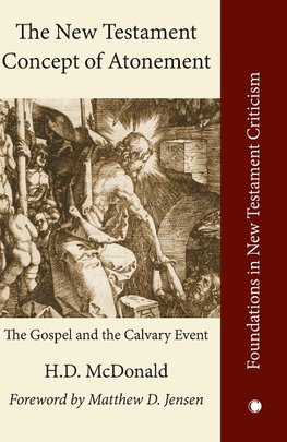 The New Testament Concept of Atonement