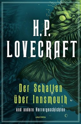 H.P. Lovecraft, Der Schatten über Innsmouth