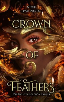 Die Töchter der Phönixreiter - Crown of Feathers