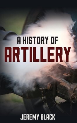 History of Artillery