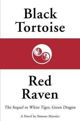 Black Tortoise, Red Raven