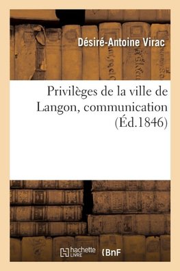 Privilèges de la ville de Langon, communication