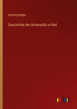 Geschichte der Universität zu Kiel