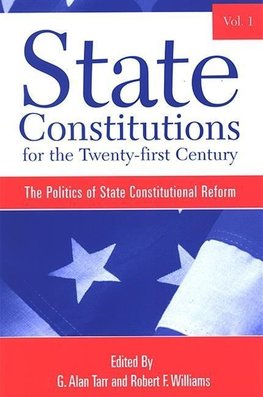 State Constitutions for the Twenty-first Century