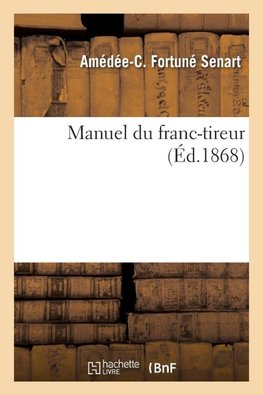 Manuel du franc-tireur