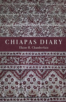 Chiapas Diary