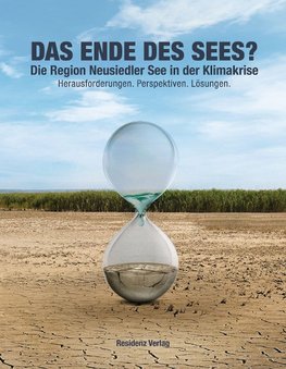 Das Ende des Neusiedler Sees?