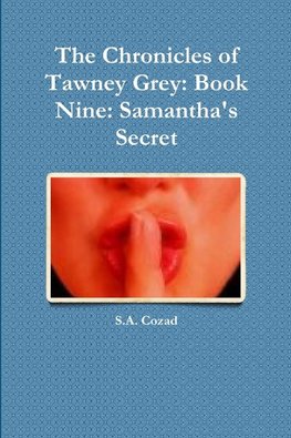 The Chronicles of Tawney Grey