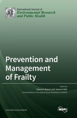 Prevention and Management of Frailty
