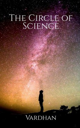 The Circle of Science