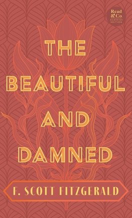 The Beautiful and Damned