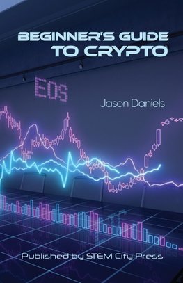 Beginner's  Guide to  Crypto