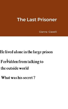 The Last Prisoner