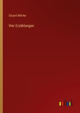 Vier Erzählungen