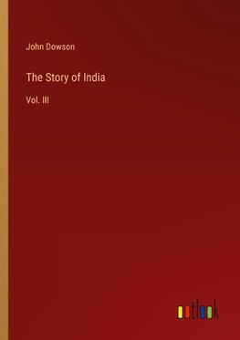 The Story of India