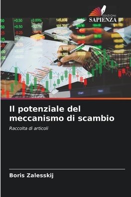 Il potenziale del meccanismo di scambio