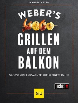 Weber's Grillen auf dem Balkon