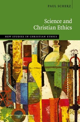 Science and Christian Ethics