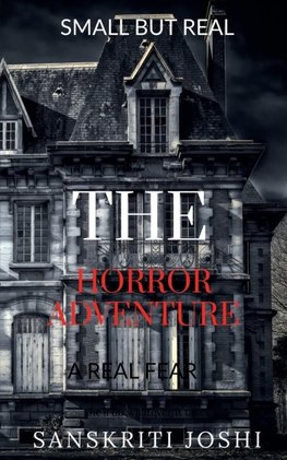 THE HORROR ADVENTURE
