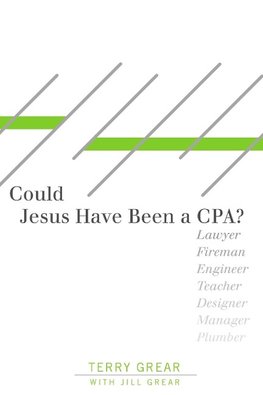 Could Jesus Have Been a CPA?