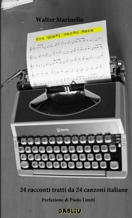 Era quasi verso sera