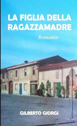 LA FIGLIA DELLA RAGAZZAMADRE