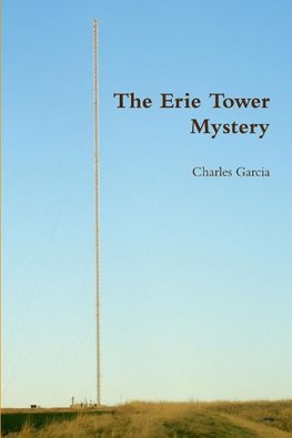 The Erie Tower Mystery