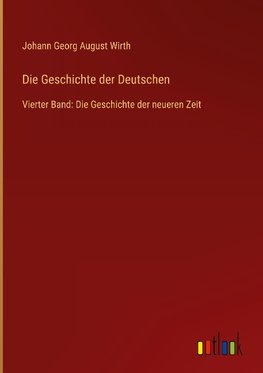 Die Geschichte der Deutschen