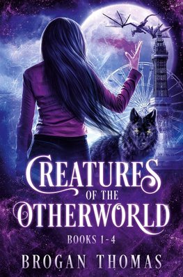 Creatures of the Otherworld (Books 1-4)