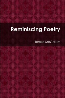 Reminiscing Poetry