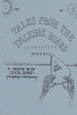 Tales from the Talking Board