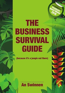 The Business Survival Guide (because it's a jungle out there)