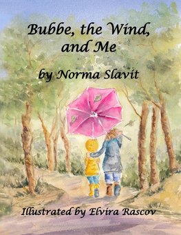 Bubbe, the Wind, and Me