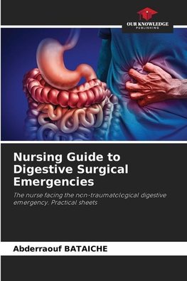 Nursing Guide to Digestive Surgical Emergencies