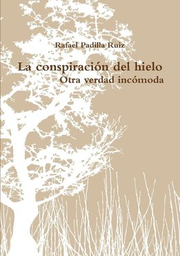 La conspiración del hielo