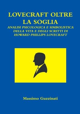 LOVECRAFT OLTRE LA SOGLIA