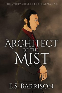 Architect of the Mist