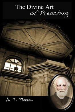 The Divine Art of Preaching