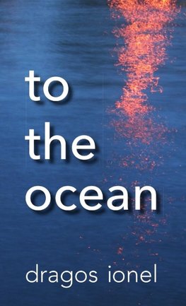 To the ocean
