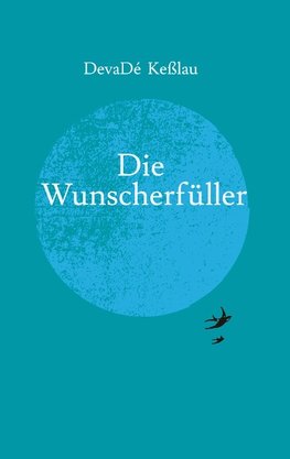 Die Wunscherfüller