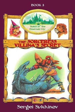 The Sorceress Villina's Secret