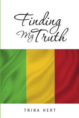 Finding My Truth