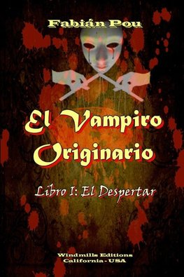 El Vampiro Originario  -  El Despertar