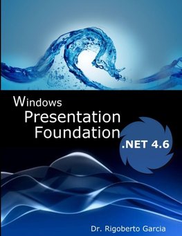 Introduction to WPF and WF with Framework 4.6