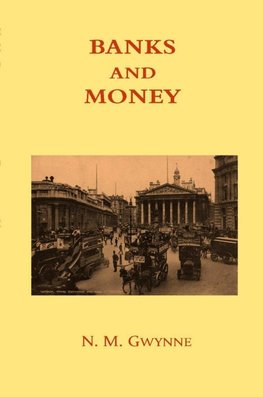 Banks and Money